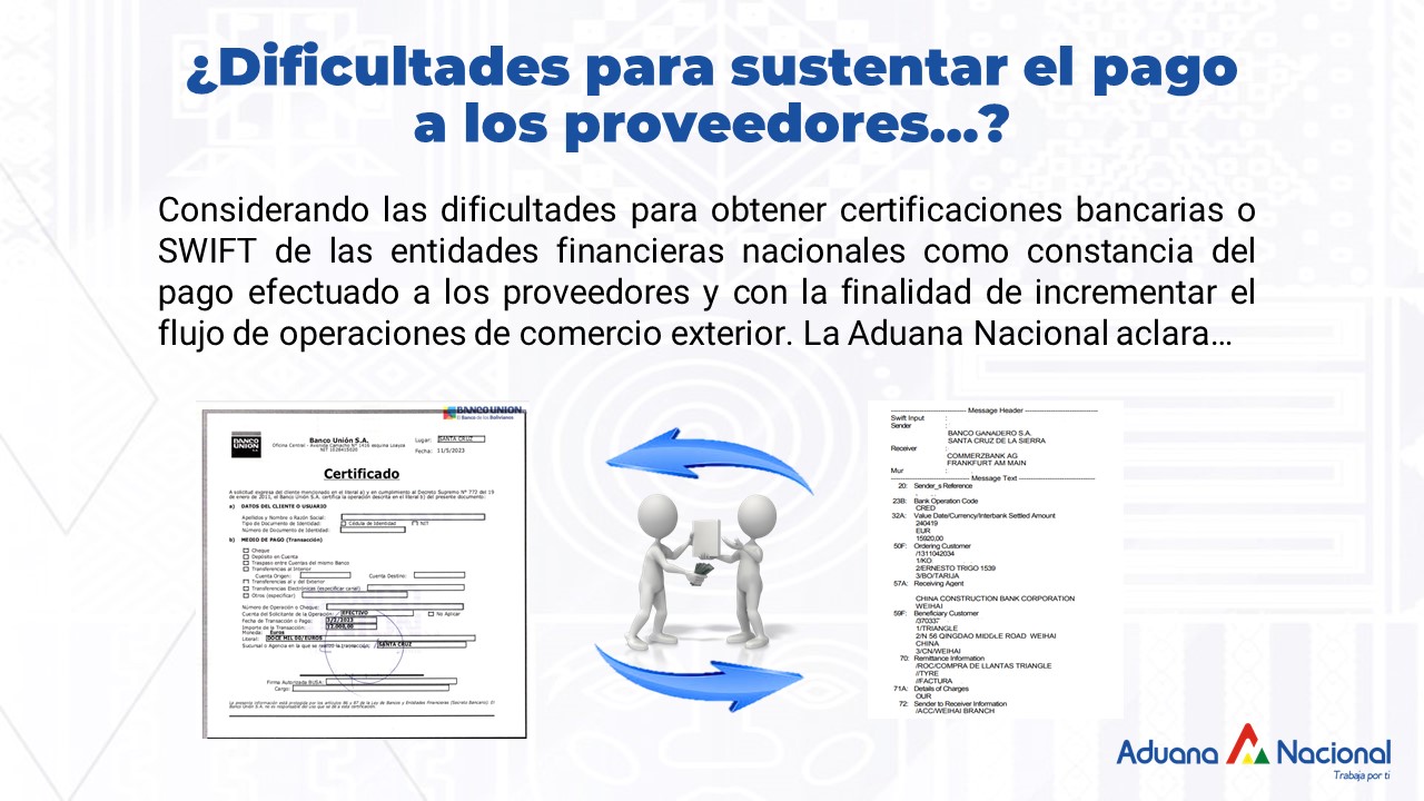 Aduana admite la presentación de otros documentos probatorios para importación