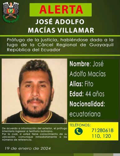 La Policía activa alerta ante posible ingreso del prófugo ecuatoriano José Adolfo Macías alistas Fito