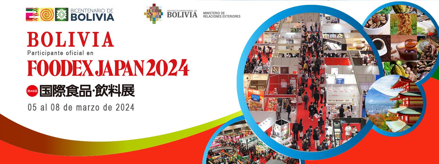 Bolivia confirma participación en Foodex Japón 2024, la exposición de alimentos y bebidas más grande de Asia
