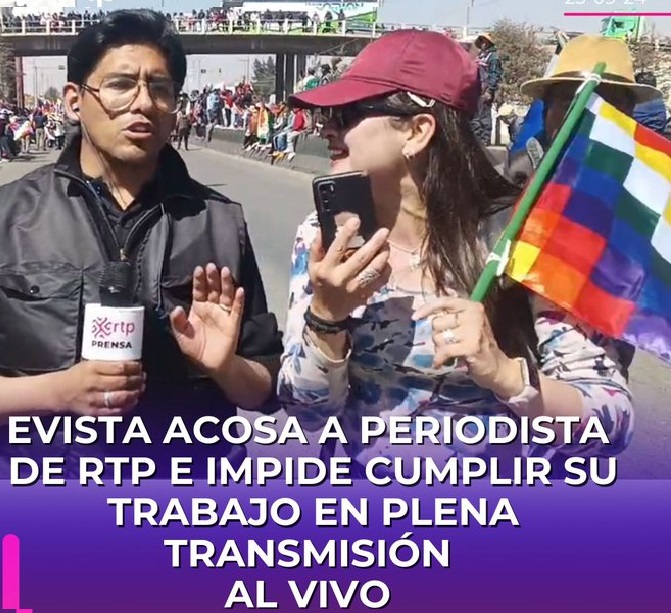 Grupos afines a Morales impiden trabajo de la prensa y hostigan a periodistas