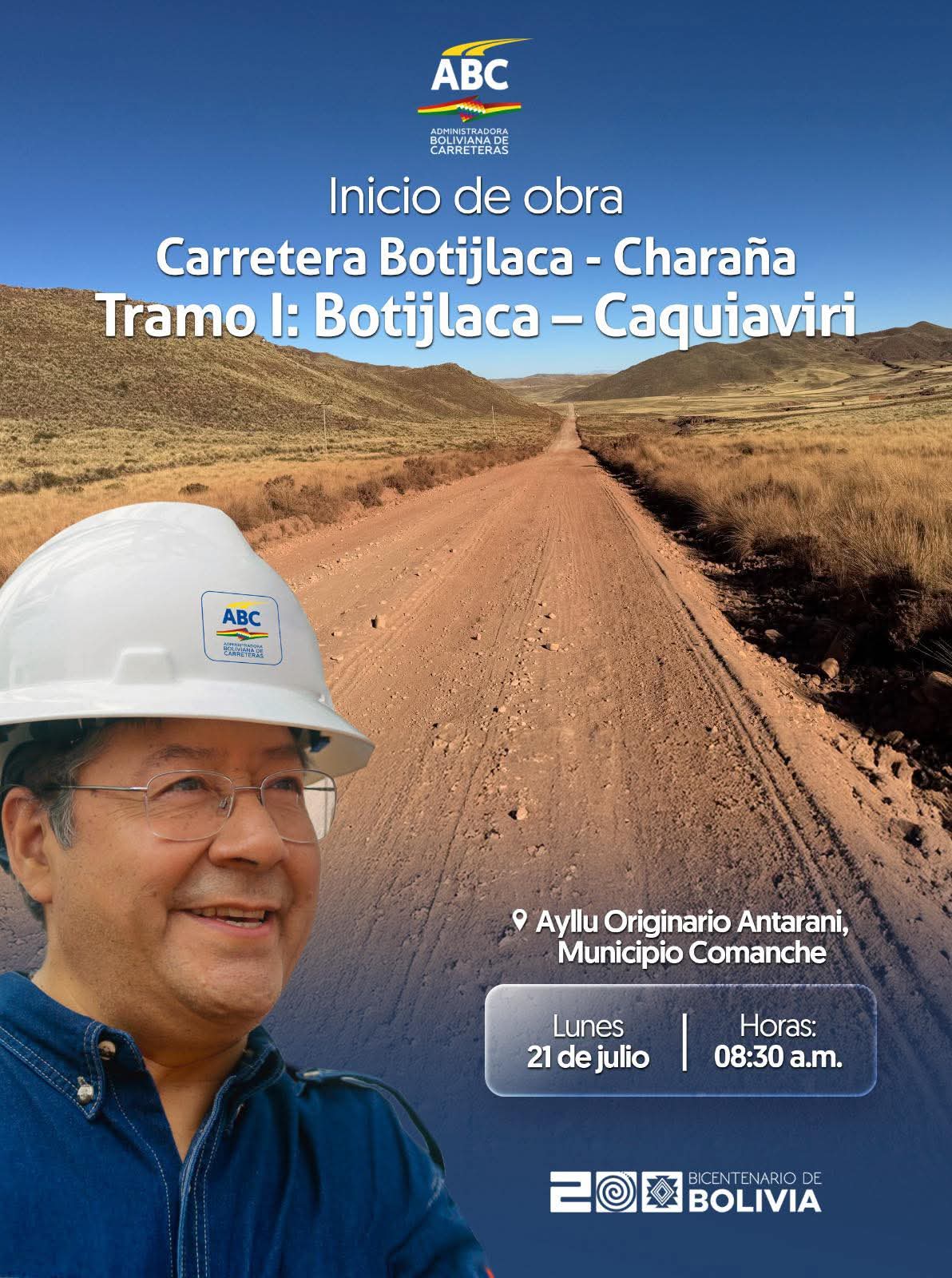Arce dará inicio a la construcción de la Carretera Botijlaca - Charaña, tramo I: Botijlaca - Caquiaviri