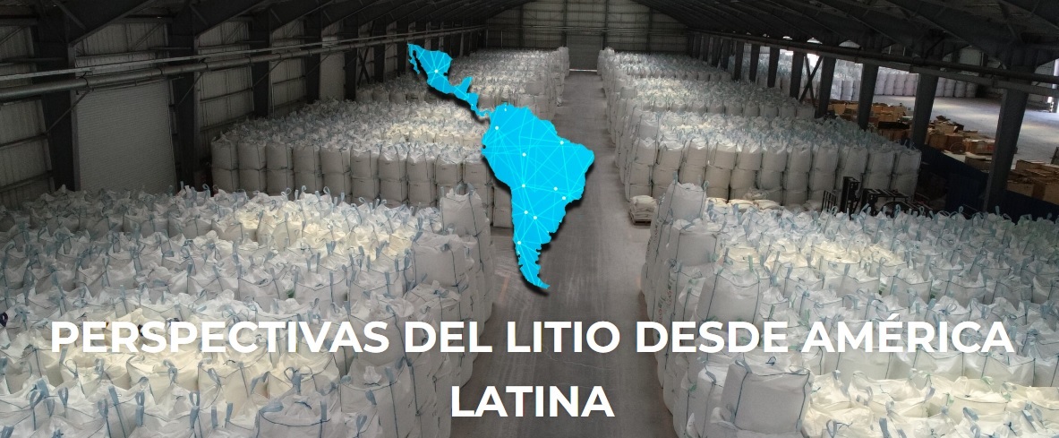 Mañana se desarrolla el foro virtual “Perspectivas del Litio Desde América Latina”