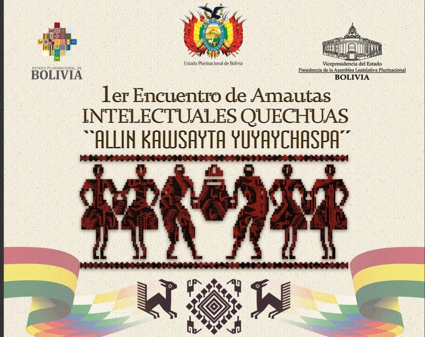 Intelectuales quechuas reflexionarán sobre la construcción del Estado Plurinacional