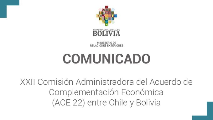 Comisión Administradora del Acuerdo de Complementación Económica entre Chile y Bolivia se realiza después de 11 años