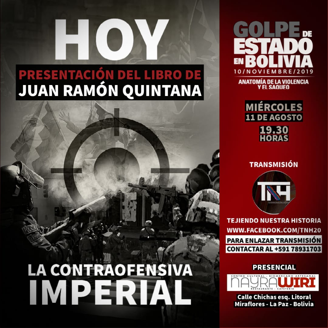 Esta noche se presenta el libro “La contraofensiva imperial - El golpe de Estado en Bolivia”