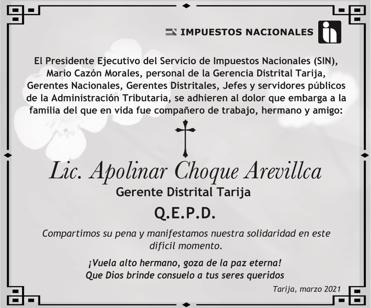 Presidente expresa sus condolencias por la muerte del Gerente de Impuestos en Tarija