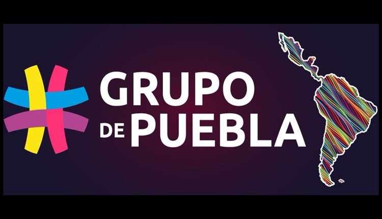 Presidente plantea al Grupo de Puebla poner “un alto” a los abusos de la OEA en la región