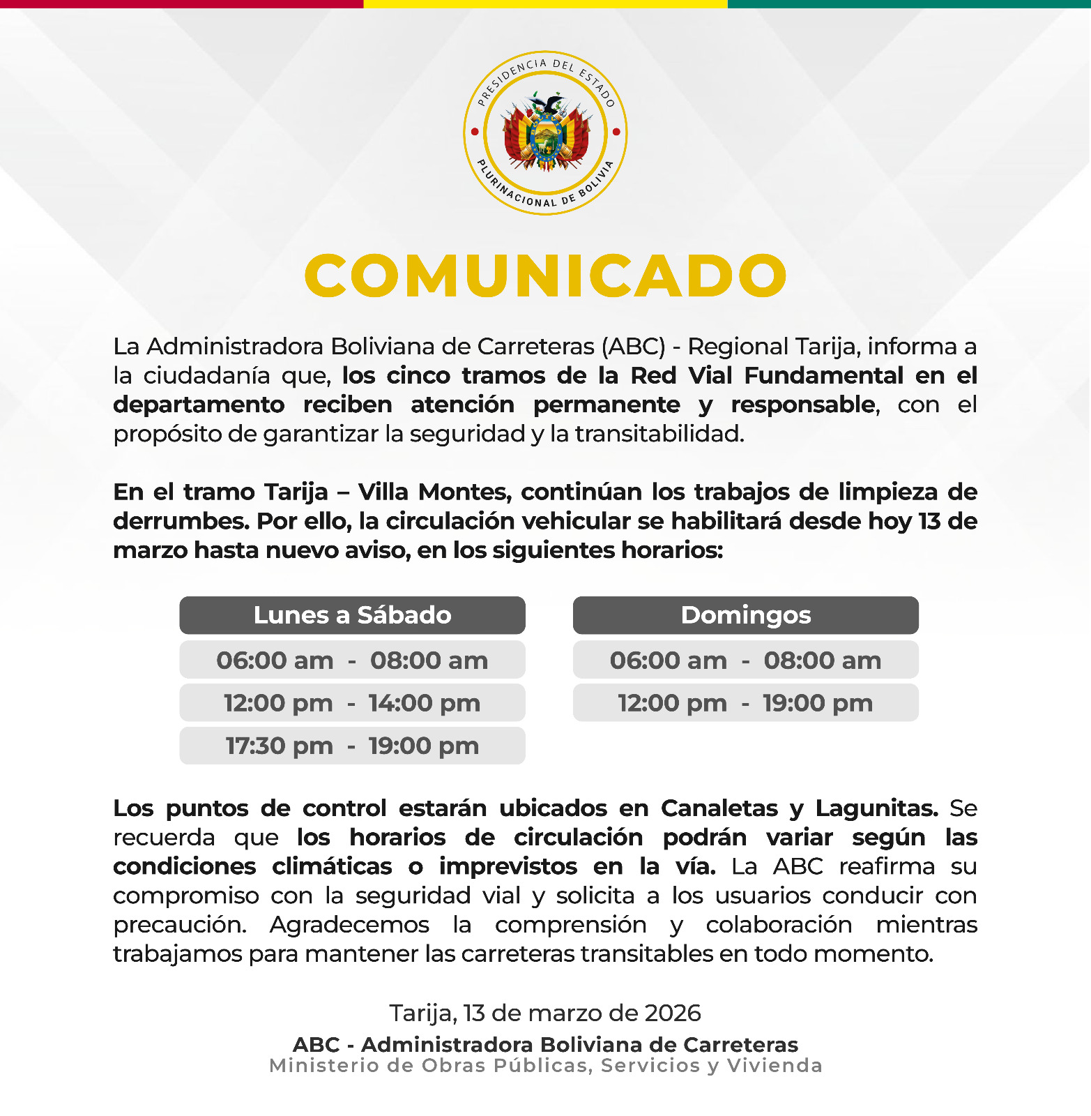 Comunicado de la ABC sobre los horarios de habilitación del tramo Tarija-Villamontes. Foto: ABC.