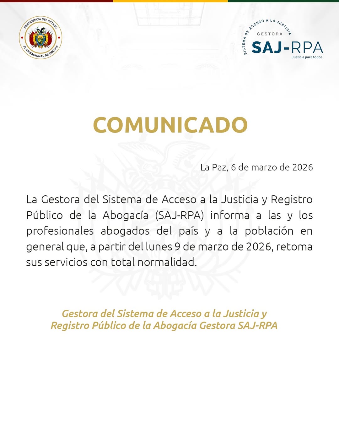 Comunicado de reanudación del Sistema de Acceso a la Justicia y Registro Público de la Abogacía. Foto: SAJ-RPA.