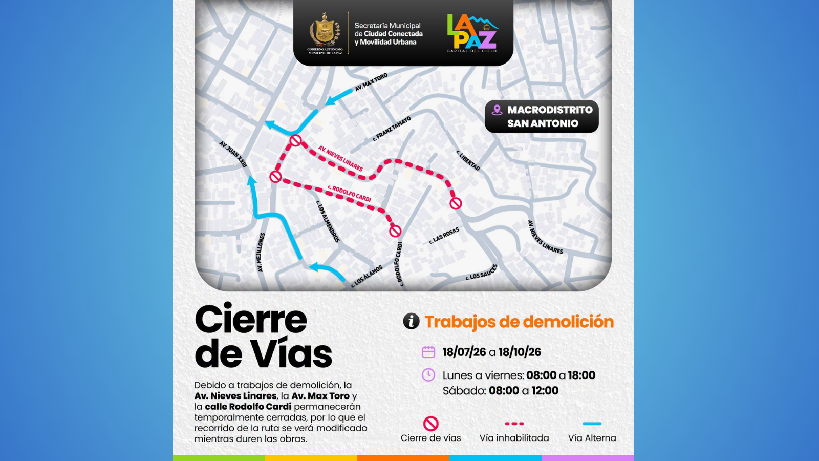 Información sobre cierre de vías temporal. Foto: Alcaldía de La Paz.