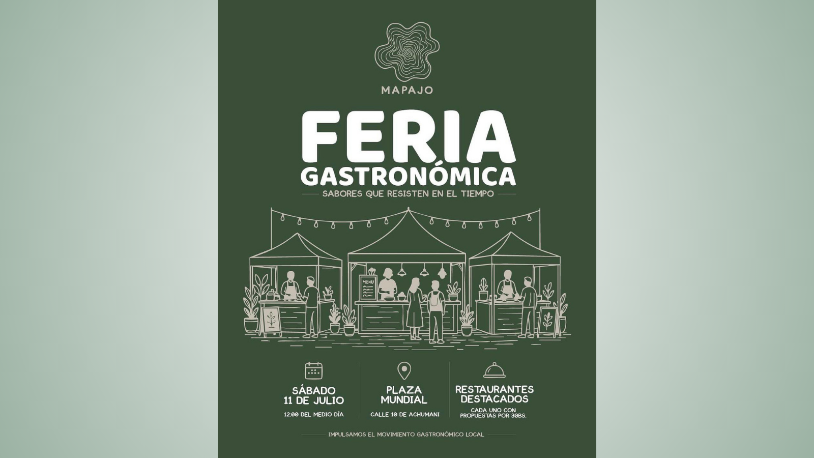 Invitación a la Feria Gastronómica Mapajo en Achumani.